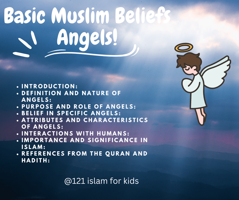 Basic Beliefs in Islam: P3 Belief in angels: