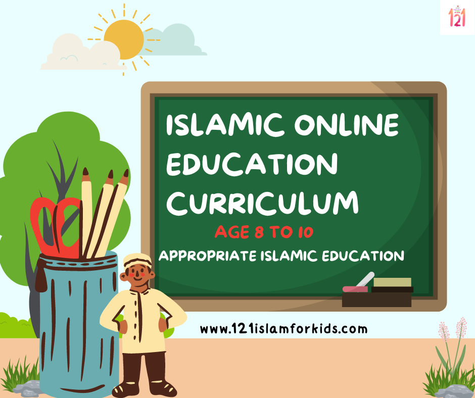 Islamic Online Education: A Guide to Best Curriculum(8 to 10)