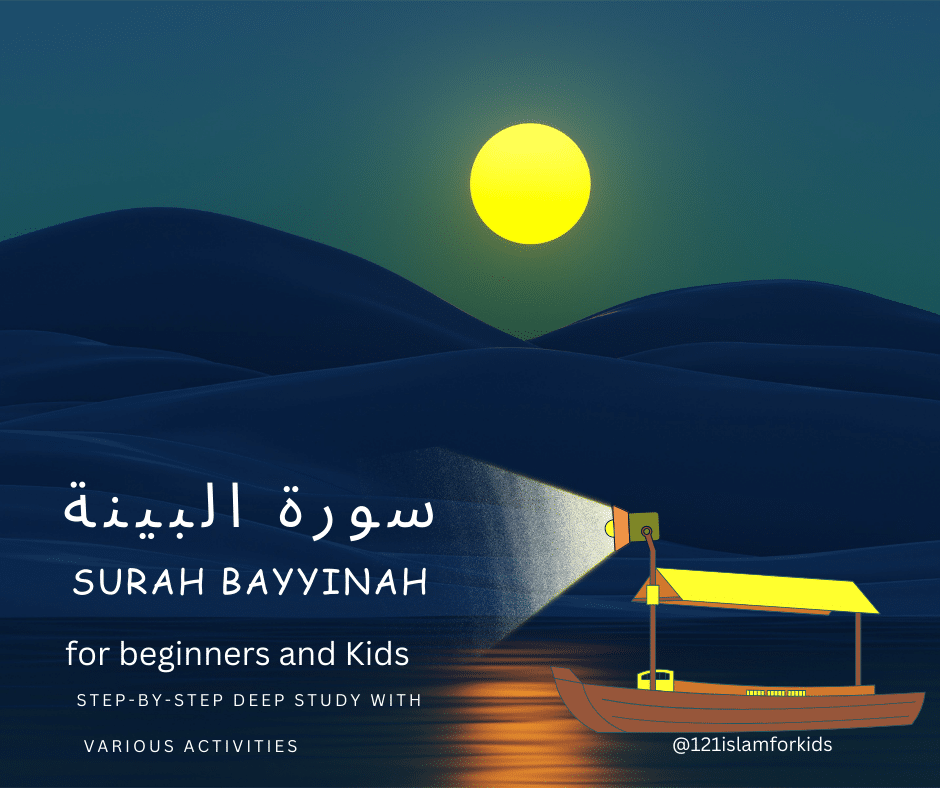 (98)Surah Bayyinah: Step-by-step easy study with activities