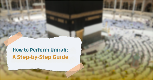 how to perform umrah