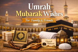 Umrah Mubarak Wishes